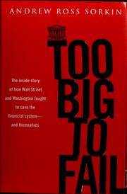 Too big to fail by Andrew Ross Sorkin