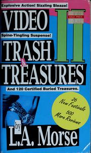 Cover of: Video trash, treasures II: a field guide to the video unknown