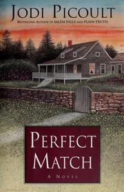 Cover of: Perfect match by Jodi Picoult