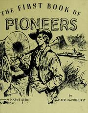 Cover of: The first book of pioneers: Northwest Territory.