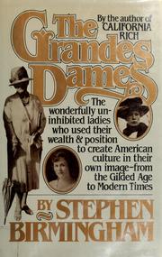 Cover of: The grandes dames by Stephen Birmingham
