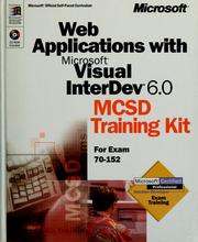 Cover of: Web applications with Microsoft Visual InterDev 6.0: MCSD training kit