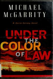 Cover of: Under the color of law: a Kevin Kerney novel
