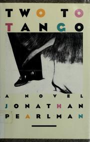 Cover of: Two to tango by Jonathan Pearlman