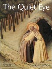 Cover of: The Quiet Eye: A Way of Looking At Pictures
