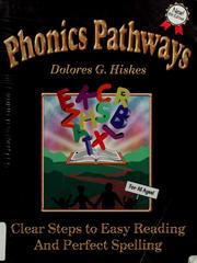 Cover of: Phonics pathways by Dolores G. Hiskes