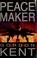 Cover of: Peacemaker