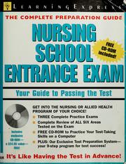 Cover of: Nursing school entrance exam: your guide to passing the test.