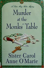 Cover of: Murder at the Monks' Table by Carol Anne O'Marie