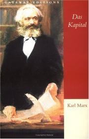 Cover of: Das Kapital, Gateway Edition by Karl Marx