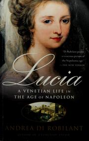 Cover of: Lucia by Andrea Di Robilant