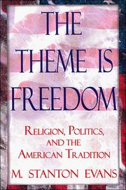 Cover of: The Theme is Freedom by M. Stanton Evans