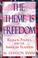 Cover of: The Theme is Freedom