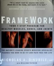 Cover of: Framework: your 7-step program for healthy muscles, bones, and joints