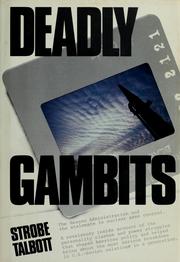 Cover of: Deadly gambits by Strobe Talbott