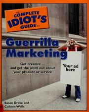 The complete idiot's guide to guerrilla marketing