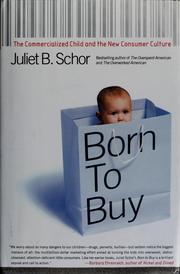 Born to buy by Juliet Schor