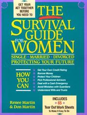 Cover of: The survival guide for women: single, married, divorced : protecting your future