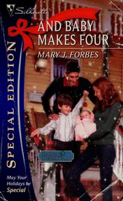 Cover of: And baby makes four by Mary J. Forbes