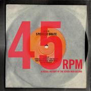 45 RPM by Spencer Drate