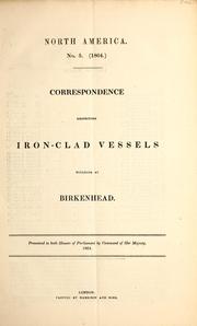 Cover of: Correspondence respecting iron-clad vessels building at Birkenhead