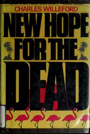 Cover of: New hope for the dead by Charles Ray Willeford