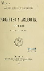 Cover of: Prometeo y Arlequín: Estér y otros poemas by Adolfo Bonilla y San Martín
