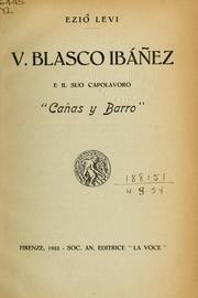 Cover of: V. Blasco Ibáñez e il suo capolavoro "Cañas y Barro."