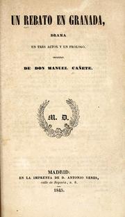 Cover of: Un rebato en Granada by Manuel Cañete