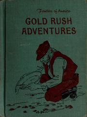 Cover of: Gold rush adventures. by Edith S. McCall