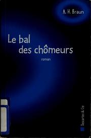 Cover of: Le Bal des chÔmeurs by A. H. Braun