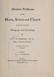 Cover of: Modern problems of the home, school, and church