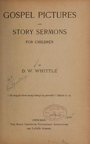 Cover of: Gospel pictures and story sermons