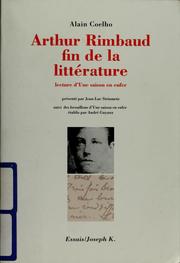 Cover of: Arthur Rimbaud, fin de la littérature: lecture d'Une saison en enfer