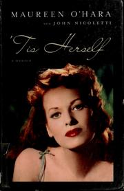 Cover of: 'Tis herself by Maureen O'Hara