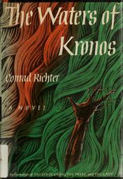 Cover of: The waters of Kronos. by Conrad Richter