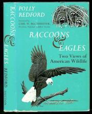 Cover of: Raccoons & eagles: two views of American wildlife.