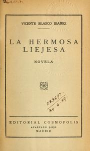 Cover of: La hermosa liejesa by Vicente Blasco Ibáñez