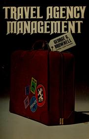 Travel agency management by George G. Brownell