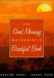 Cover of: The good morning macrobiotic breakfast book