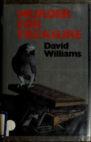 Cover of: Murder for treasure by David Williams