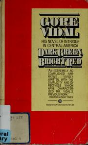 Cover of: Dark green, bright red by Gore Vidal