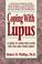 Cover of: Coping with lupus