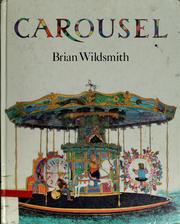 Cover of: Carousel by Brian Wildsmith