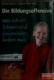 Cover of: Die Bildungsoffensive by Martin Doerry, Karen Andresen