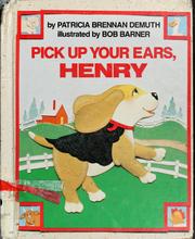 Cover of: Pick up your ears, Henry