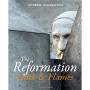 Cover of: Reformation:  faith and flames