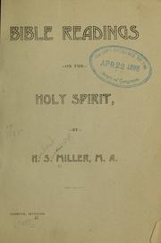 Cover of: Bible readings on the Holy Spirit by H. S. Miller