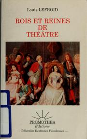 Cover of: Rois et reines de théâtre