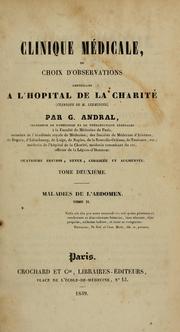 Cover of: Clinique médicale, ou, Choix d'observations receuilles a l'Hôpital de la Charité (Clinique de M. Lerminier)